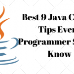 Best 9 Java Coding Tips Every Programmer Should Know