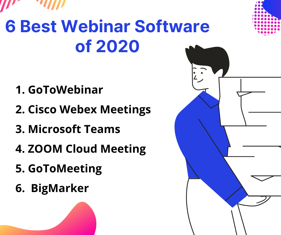 6 Best Webinar Software to Use in 2020