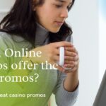 Which Online Casinos offer the Best Promos?