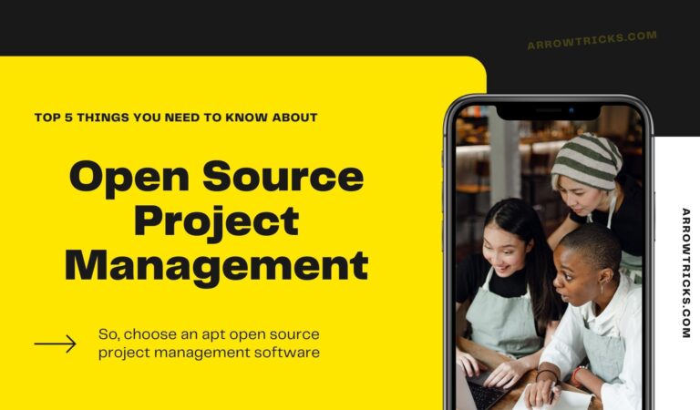 Top 5 Things you need to know about Open Source Project Management