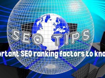 Important SEO ranking factors to know of