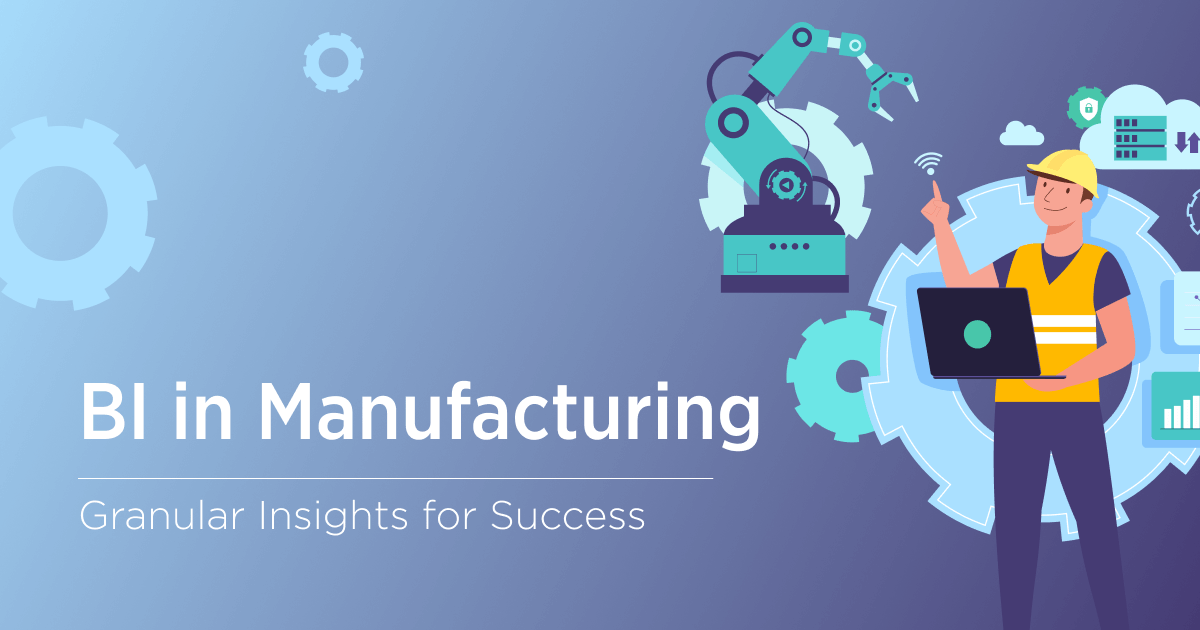 Manufacturing Bi