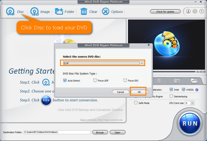 Step 2: Launch the program and insert your source DVD