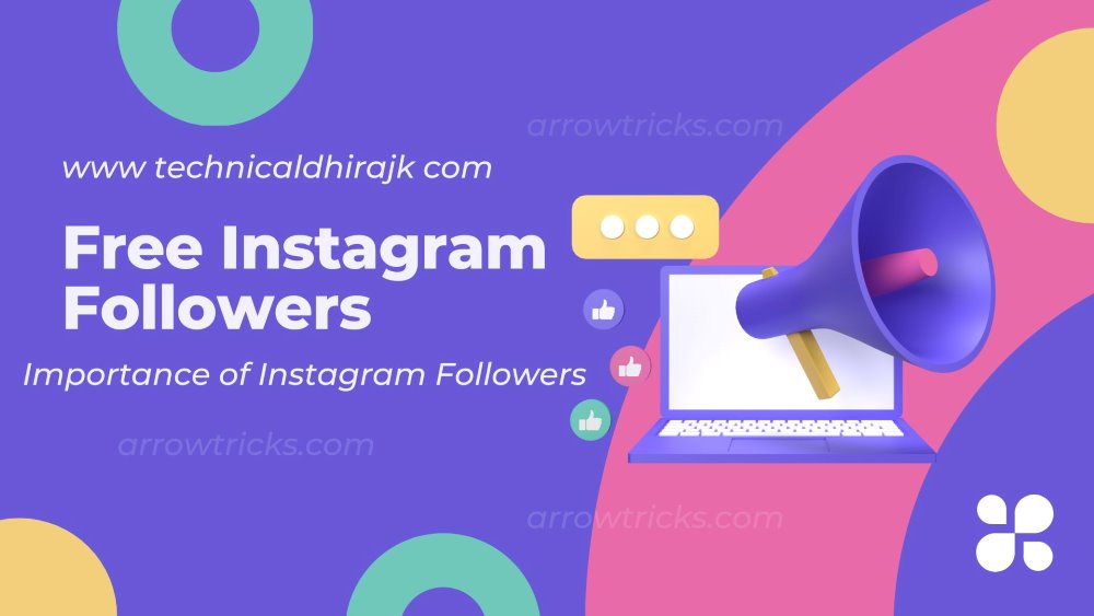 WWW Technicaldhirajk Com Get Free Instagram Followers Arrow Tricks